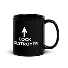 Load image into Gallery viewer, Cock Destroyer Mug