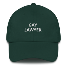 Load image into Gallery viewer, Gay Lawyer Dad Hat - The Gay Bar Shop