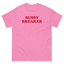 Load image into Gallery viewer, Bussy Breaker Tee