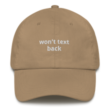 Load image into Gallery viewer, Won't Text Back Dad hat - The Gay Bar Shop