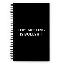 Load image into Gallery viewer, This Meeting Is Bullshit Notepad