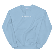 Load image into Gallery viewer, Running Late Sweatshirt - The Gay Bar Shop