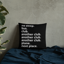 Load image into Gallery viewer, No Sleep Pillow - The Gay Bar Shop
