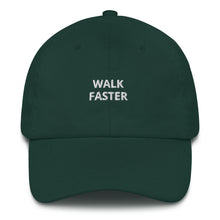 Load image into Gallery viewer, Walk Faster Dad Hat - The Gay Bar Shop
