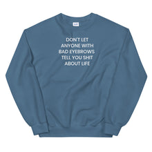 Load image into Gallery viewer, Bad Eyebrows Sweatshirt - The Gay Bar Shop
