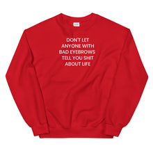 Load image into Gallery viewer, Bad Eyebrows Sweatshirt - The Gay Bar Shop
