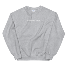 Load image into Gallery viewer, Running Late Sweatshirt - The Gay Bar Shop
