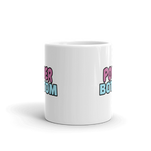 Load image into Gallery viewer, Power Bottom Mug - The Gay Bar Shop
